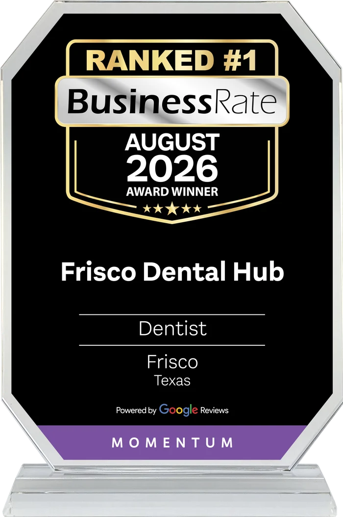 Ranked #1 Dentist in Frisco TX — BusinessRate August 2026 Award Winner